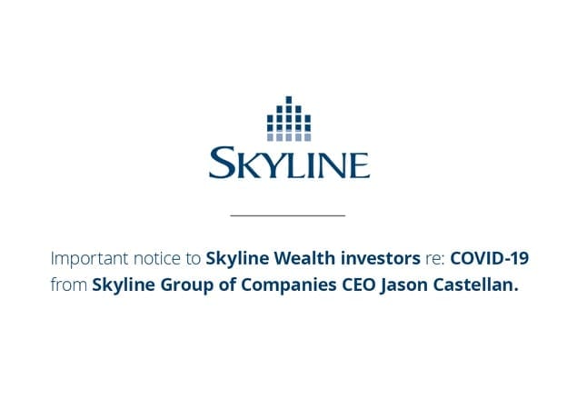 An Important Message to Skyline Wealth Investors Re: COVID-19