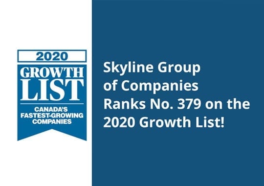 https://www.skylinegroupofcompanies.ca/wp-content/uploads/2020/10/SkylineGroupCompaniesRankNo379-2020GrowthList-540x380-1.jpg